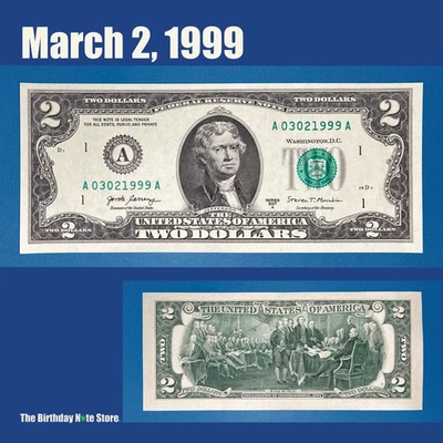 March 2, 1999 Birthday Anniversary $2 Two Dollar Bill Serial Number 03021999 - Image 1 of 2