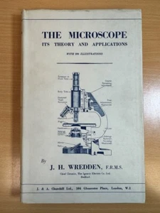 Das Mikroskop seine Theorie und Anwendungen von J. H. Wredden Hardcover 1947 - Bild 1 von 5
