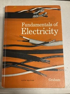 1968, Fifth Edition " FUNDAMENTALS OF ELECTRICITY " - Picture 1 of 3