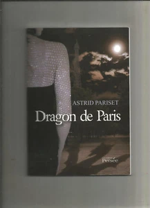 Dragon de Paris - Astrid Pariset - Picture 1 of 1