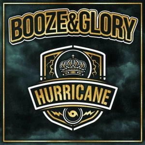 Booze&Glory – Hurricane BRAND NEW SEALED VINYL - Picture 1 of 5