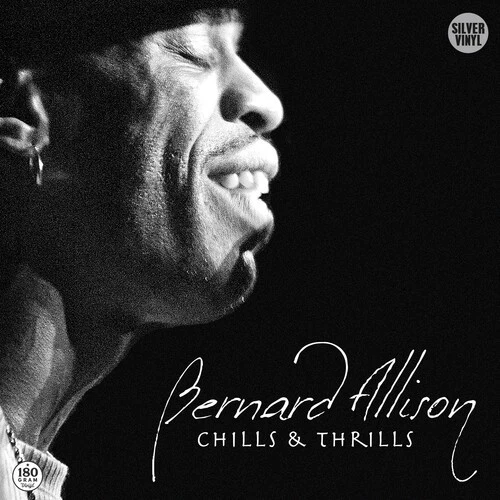 Bernard Allison - Chills & Thrills [Used Very Good Vinyl LP] Colored Vinyl, Silv - Image 1 of 1