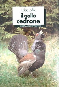IL GALLO CEDRONE LADINI FABIO GHEDINA 1987 \ BROSCHÜRE MIT FLÜGELN - Bild 1 von 1