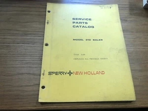 Sperry New Holland Service Parts Catalog Model 310 Baler Issue 3-81 - Picture 1 of 3