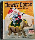 Vintage Little Golden Book Howdy Doody and Clarabell Cowboy puppet TV show