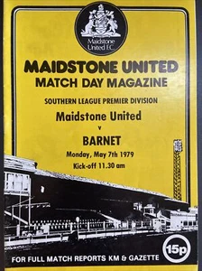 Maidstone United v Barnet(Southern League 78/9) 7/5/79 - Picture 1 of 2