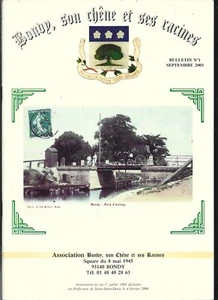 BONDY SON EICHE UND IHRE WURZELN. Nr. 1 . 2003 . DES ORIGINES AU 10. JAHRHUNDERT - Bild 1 von 1