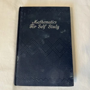 Mathematics For Self Study 1933 5th Edition  - Picture 1 of 6