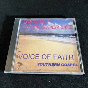 Voice of Faith (CD Southern Gospel Duo) “Getcha” To The Other Side - Rare & HTF - Picture 1 of 5
