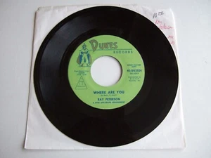 Ray Peterson - Where Are You / Deep Are The Roots - Dunes - Vinyl 7" 45 RPM - Picture 1 of 6
