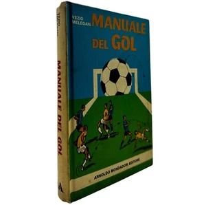 Torhandbuch Vezio Melegari Erstausgabe Mondadori 1974 Fußballbuch - Bild 1 von 7