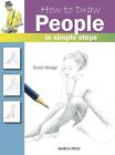 Jak rysować: Ludzie: W prostych krokach Susie Hodge (angielska) książka w formacie kieszonkowym