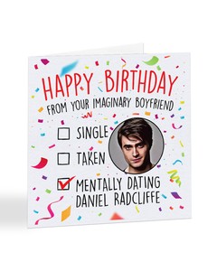 A2405 - Mentally Dating Daniel Radcliffe Birthday Day Card