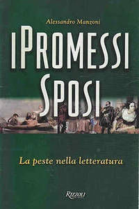 I PROMESSI SPOSI - LA PESTE NELLA LETTERATURA - Imagen 1 de 1