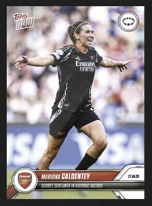 2024/2025 TOPPS NOW UCL DONNE ⭐ MARIONA CALDENTEY ⭐ ARSENAL ☄️ N. 25 - Imagen 1 de 2