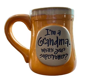 Taza de cerámica I'm A Grandma What's Your Superpower 16 oz naranja regalo para mamá tía - Imagen 1 de 5