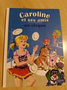 Caroline Et Ses Amis Au Cirque De Pierre Probst