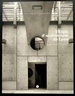 L'ECOLE D'ARCHITECTURE DE LYON : UN MANIFESTE ARCHITECTURAL - P. DUFIEUX -2020-