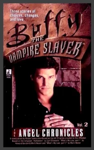 Buffy the Vampire Slayer - The Angel Chronicles #2 - Pocket Books PB 1st PRINT - Picture 1 of 1
