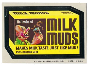 Topps Wacky Packages 1975 12th Series 12 Milk Muds Candy casi nuevo - Imagen 1 de 1