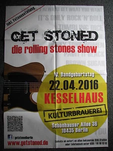 Die Rolling Stones Show-Get Stoned-22.4.2016 Berlin-Konzertplakat-Poster - Picture 1 of 1