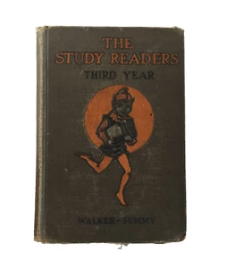 THE STUDY READERS THIRD YEAR Walker-Summy 1926 Charles E. Merrill Co - Imagen 1 de 6