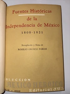 FUENTES HISTORICAS de la Independencia de Mexico 1808-1821 - Bild 1 von 6