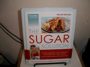 Prevention Magazine's the Sugar Solution : It's All So Easy When You Balance You - Picture 1 of 1