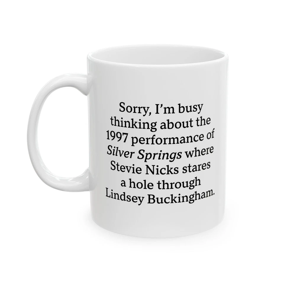 STICKEEY EBAY Stevie Nicks Silver Springs Mug – Funny Fleetwood Mac Coffee Cup