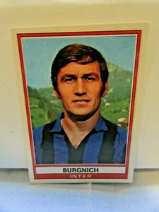 CALCIATORI 1973-74 - n°147 - BURGNICH - INTER - panini - MAI ATTACCATE - - Picture 1 of 2