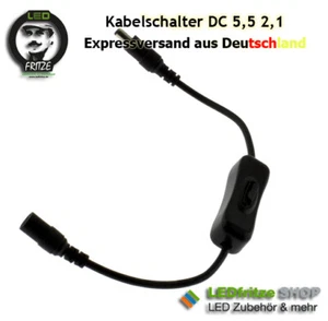 LED DC Kabelschalter 5,5 2,1 ideal für LED Bänder Stripe Schalter PLug and Play - Bild 1 von 5