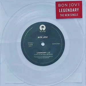 Bon Jovi: Legendary - Clear Vinyl 7" Single - Limited Edition inc. Edit Version - Foto 1 di 3