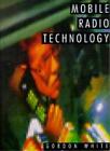 Mobile Radio Technology By Gordon White