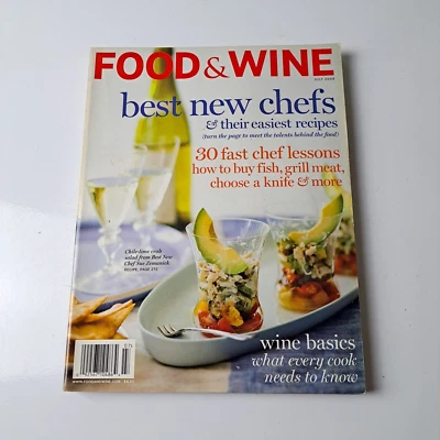 FOOD & WINE Magazine July 2008 Best New Chefs 30 Fast Chef Lessons Wine Basics - Image 1 of 2