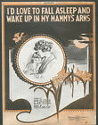I'd Love To Fall Asleep Mmmy's Arms Sheet Music 1920