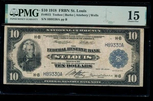 AC Fr 815 1915 $10 Federal Reserve Bank Note Saint Louis PMG 15 - Picture 1 of 2