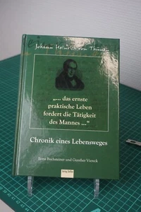 Johann Heinrich von Thünen  das ernste praktische Leben fordert die Tätigkeit de - Bild 1 von 1