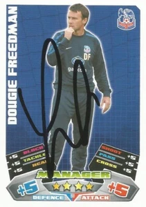 DOUGIE FREEDMAN SIGNED CRYSTAL PALACE 2011/2012 MATCH ATTAX TRADING CARD+COA - Picture 1 of 1