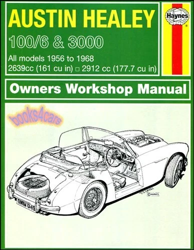 Healey 3000 100 Austin Negozio Manuale Servizio Riparazione Libro Haynes 100-6 - Immagine 1 di 1