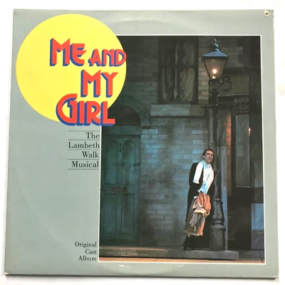 ME AND MY GIRL Cast Album Vinyl LP - Robert Lindsay Emma Thompson - Image 1 of 4