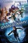 Gamer Army By Trent Reedy: Used