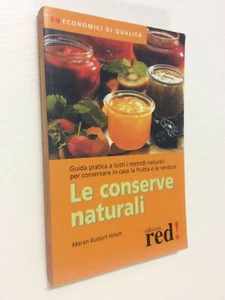 Le conserve naturali / Maren Bustorf-Hirsch - Picture 1 of 5