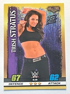 Trish Stratus 2017 Topps WWE Slam Attax 10th Edition Hall of Fame HOF #289 - Image 1 of 2