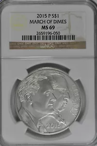 2015 P March of Dimes Uncirculated Silver Dollar NGC MS69 Brown Label - Picture 1 of 2