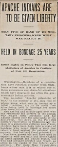 1912 Newspaper Page - Apache Indian POWs Given Liberty After 25 Years Captive - Picture 1 of 2