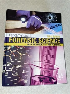 Fundamentals of Forensic Science - Hardcover, by Houck Max M.; Siegel Jay - Foto 1 di 8