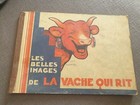 VACHE QUI RIT LES BELLES IMAGES DE LA VACHE QUI RIT BENJAMIN RABIER ALBUM IMAGES