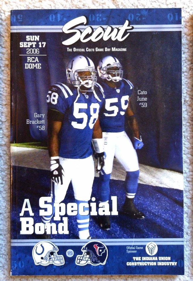 INDIANAPOLIS COLTS -HOUSTON TEXANS 2006 PROGRAM- SB XLI CHAMPS- BRACKETT & JUNE  - Image 1 of 1