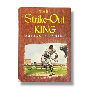 The Strike-Out King Julian De Vries Baseball Book Falcon Books 1948 1st Ed HC - Picture 1 of 11