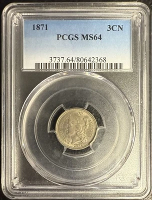 1871 3CN Three Cent Nickel PCGS MS64 ⭐️NICE ORIGINAL COIN⭐️ - Image 1 of 2